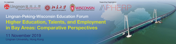 Lingnan-Peking-Wisconsin Education Forum, 2019